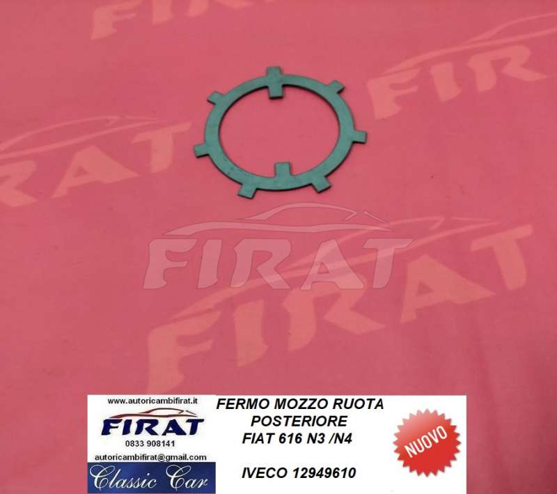 FERMO MOZZO RUOTA FIAT 616 N3/N4 POST. (12949610)